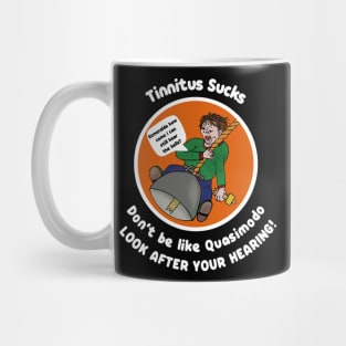 Tinnitus Sucks Mug